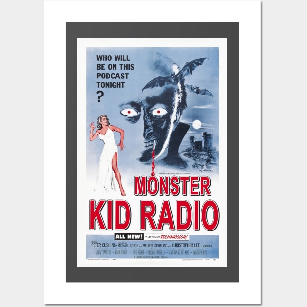 Horror of Monster Kid Radio Dracula Wall Art by MonsterKidRadio